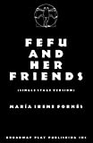 Fefu and Her Friends  9780881455953 Front Cover