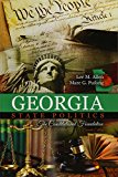 Georgia State Politics: the Constitutional Foundation 7th 9781524900953 Front Cover