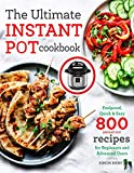Ultimate Instant Pot Cookbook Foolproof, Quick and Easy 800 Instant Pot Recipes for Beginners and Advanced Users  9781699451953 Front Cover