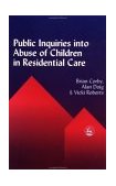 Public Inquires into Abuse of Children in Residential Care 2001 9781853028953 Front Cover