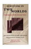 Surviving in Two Worlds Contemporary Native American Voices cover art