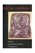 Social Suffering  9780520209954 Front Cover