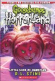 Little Shop of Hamsters (Goosebumps HorrorLand #14)  9780545161954 Front Cover