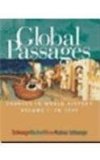 Global Passages Sources in World History, Volume I 2003 9780618067954 Front Cover