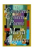Complete Collected Poems of Maya Angelou  cover art
