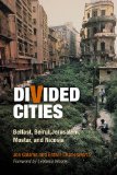 Divided Cities Belfast, Beirut, Jerusalem, Mostar, and Nicosia cover art