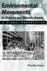 Environmental Movements in Majority and Minority Worlds A Global Perspective 2004 9780813534954 Front Cover