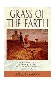 Grass of the Earth Immigrant Life in the Dakota Country cover art