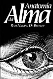 Anatomia Del Alm  9780930213954 Front Cover