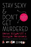 Stay Sexy and Don't Get Murdered The Definitive How-To Guide  9781250178954 Front Cover