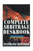 Complete Arbitrage Deskbook  cover art