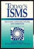 Today's Isms Socialism, Capitalism, Fascism, Communism 10th 1993 Revised  9780131385955 Front Cover