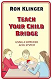 Teach Your Child Bridge  9780297869955 Front Cover