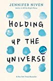 Holding up the Universe  9780385755955 Front Cover
