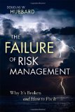 Failure of Risk Management Why It's Broken and How to Fix It cover art