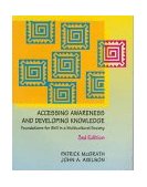 Accessing Awareness and Developing Knowledge Foundations for Skill in a Multicultural Society 3rd 1998 9780534344955 Front Cover