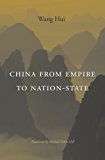 China from Empire to Nation-State  9780674046955 Front Cover