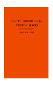 Finite Dimensional Vector Spaces. (AM-7), Volume 7 1947 9780691090955 Front Cover