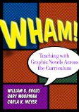 Wham! Teaching with Graphic Novels Across the Curriculum  cover art