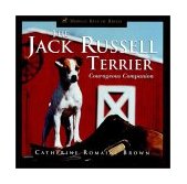 Jack Russell Terrier Courageous Companion 1998 9780876051955 Front Cover