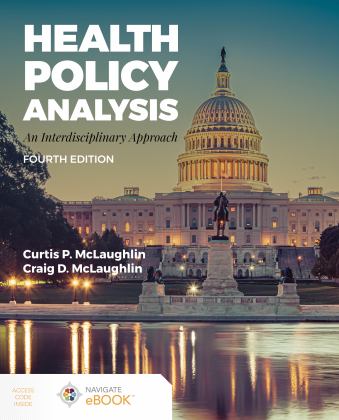 Health Policy Analysis An Interdisciplinary Approach 4th 9781284279955 Front Cover