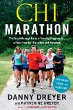 Chi Marathon The Breakthrough Natural Running Program for a Pain-Free Half Marathon and Marathon 2012 9781451617955 Front Cover