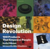 Design Revolution: 100 Products That Empower People By Emily Pilloton cover art