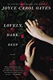 Lovely, Dark, Deep  9780062356956 Front Cover