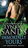 Immortally Yours An Argeneau Novel  9780062468956 Front Cover