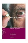 This Man's Pill Reflections on the 50th Birthday of the Pill cover art