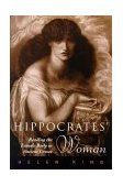 Hippocrates' Woman Reading the Female Body in Ancient Greece  9780415138956 Front Cover
