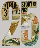 True Story of the Three Little Pigs 25th 2014 9780451471956 Front Cover