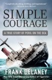 Simple Courage The True Story of Peril on the Sea cover art