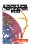 Supply Chain Network @ Internet Speed Preparing Your Company for the E-Commerce Revolution 2000 9780814405956 Front Cover