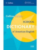 Collins COBUILD School Dictionary of American English 2007 9781424018956 Front Cover