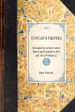 Duncan's Travels Through Part of the United States and Canada in 1818 And 1819 (Volume 2) 2007 9781429000956 Front Cover