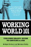 Working World 101 The New Grad's Guide to Getting a Job cover art