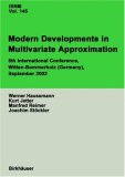 Modern Developments in Multivariate Approximation 5th International Conference, Witten-Bommerholz (Germany), September 2002 2003 9783764321956 Front Cover