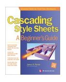 Cascading Style Sheets A Beginner's Guide 2001 9780072192957 Front Cover