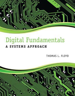 Digital Fundamentals A Systems Approach cover art