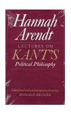 Lectures on Kant&#39;s Political Philosophy 