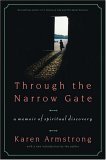Through the Narrow Gate A Memoir of Spiritual Discovery cover art