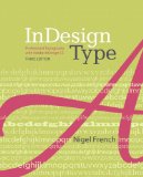 InDesign Type Professional Typography with Adobe Indesign cover art