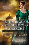 India Black and the Shadows of Anarchy 2013 9780425255957 Front Cover