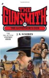 Gunsmith #366 The Governor's Gun 2012 9780515150957 Front Cover