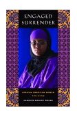 Engaged Surrender African American Women and Islam cover art
