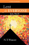 Lent for Everyone: Luke, Year C A Daily Devotional 2012 9780664238957 Front Cover
