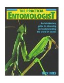 Practical Entomologist 1992 9780671746957 Front Cover