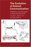 Evolution of Animal Communication Reliability and Deception in Signaling Systems cover art