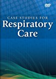 Case Studies for Respiratory Care DVD Series (Institutional Edition) 2010 9781435480957 Front Cover